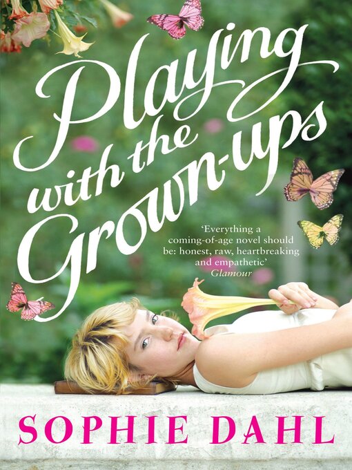 Title details for Playing With the Grown-Ups by Sophie Dahl - Available